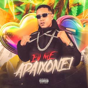 EU ME APAIXONEI (Explicit)