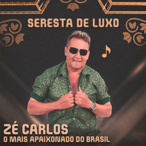 Seresta De Luxo