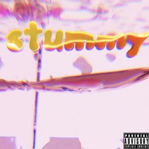 STUMMY (Explicit)