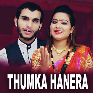 Thumka Hanera