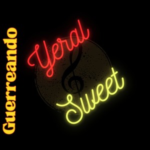 Yeral Sweet  Manuel sc Instrumental Guerreando I