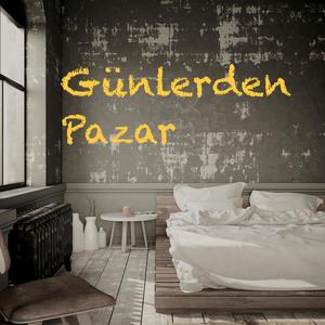 Günlerden Pazar
