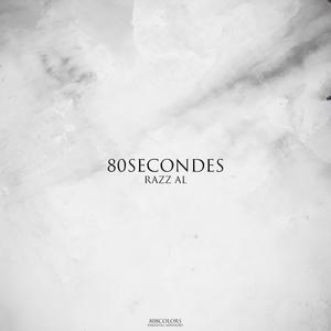 80Secondes (Explicit)