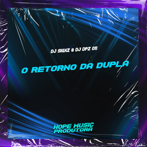 O Retorno da Dupla (Explicit)