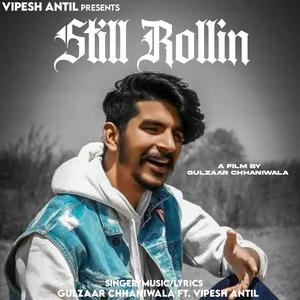 Still Rollin (Explicit)