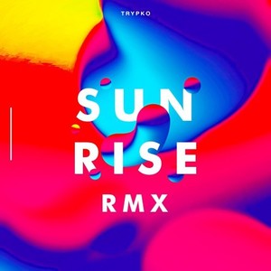 Sunrise (Remix)
