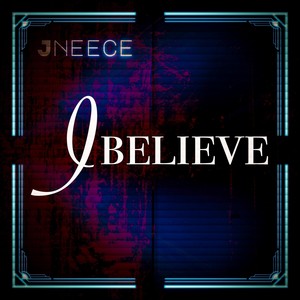 I Believe