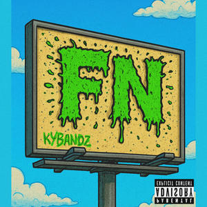 FN (Sped Up) (Explicit)