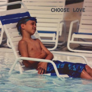 Choose Love