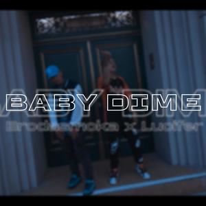 Baby dime (feat. Lucifer maldishit) (Explicit)