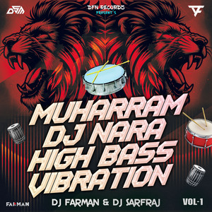 Ya Hussain Ya Ali (Muharram DJ Nara Mix)