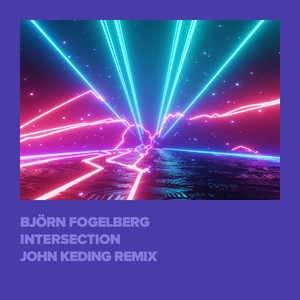 Intersection (John Keding Remix)
