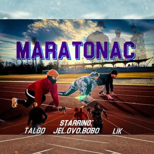 MARATONAC (feat. Talgo & PVDA$i) (Explicit)
