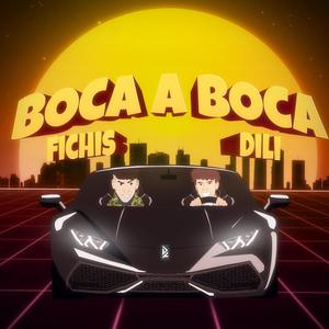 Boca A Boca (feat. Fichis)