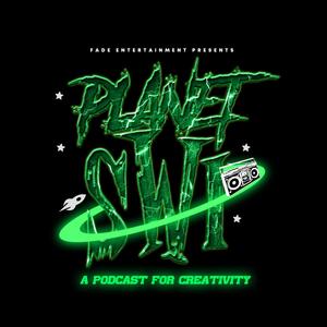 Planet SWI "A Podcast For Creativity" Episode 01 (Explicit)