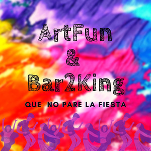 Que No Pare La Fiesta