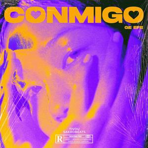 Conmigo (Explicit)