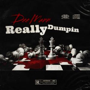 Really Dumpin (Explicit)