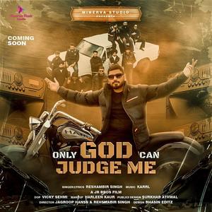Only God Can Judge Me (Explicit)