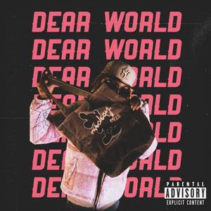 Dear World: Sincerely, Cinco (+) [Explicit]