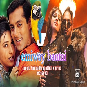 Adhi Raat Hai X Grind