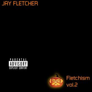 Fletchism, Vol. 2