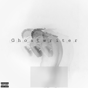 Ghostwriter (Explicit)