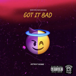 Got It Bad (Explicit)