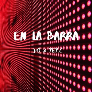 En la Barra (Explicit)