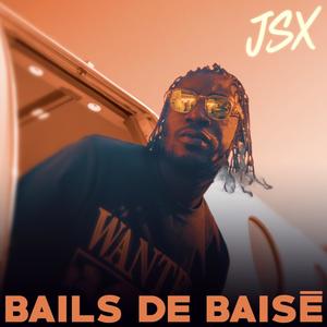 Bails de baisé (Explicit)