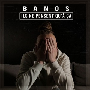 Ils ne pensent qu'a ca