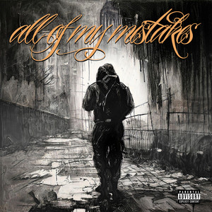 All of My Mistakes (Explicit)