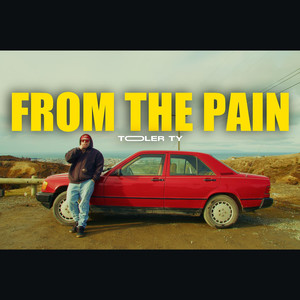 From The Pain (Explicit)