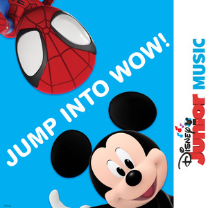 Jump Into Wow! (From "Disney Junior Music: Jump Into Wow!")