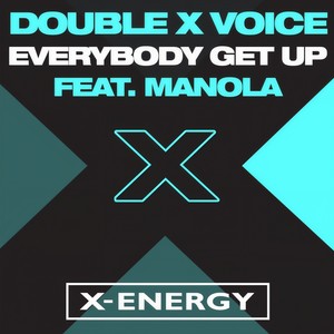 Everybody Get Up (Max Extended Mix)