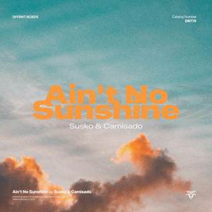 Ain't No Sunshine (Extended)