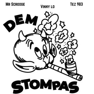 Dem Stompas (Explicit)