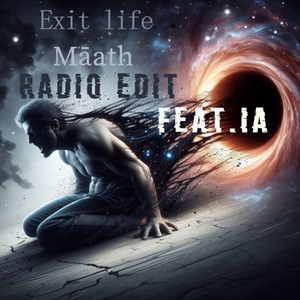 Exit Life (Radio Edit)