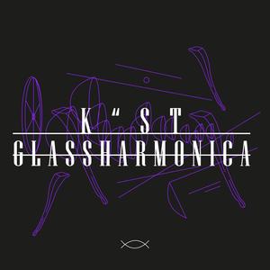 Glass Harmonica (Explicit)