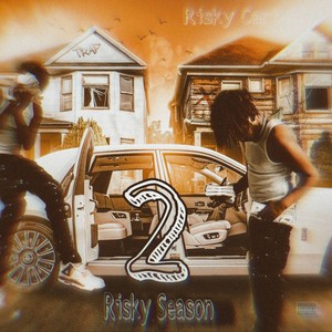 Risky Season 2 (Explicit)