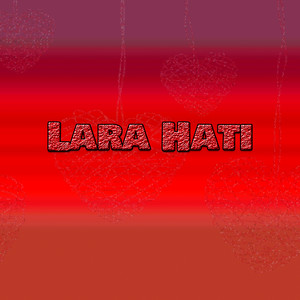 Lara Hati