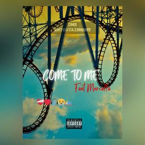 Com to me (Rollercoaster) (feat. Marcelle) [Explicit]