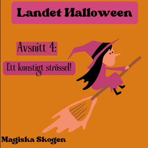 Landet Halloween: Avsnitt 4, Ett konstigt strössel