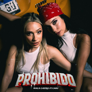 Prohibido (Explicit)