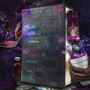 Lean Addict (feat. Rlsg StanDro & GrindHard Caine) (Explicit)