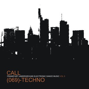 Call 069 Techno Volume 5