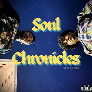 Soul Chronicles (Explicit)