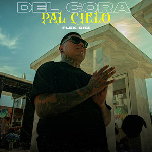 Del Cora Pal Cielo