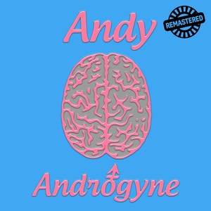 Androgyne (Remastered)