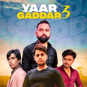 Yaar Gaddar 3 (Remix)